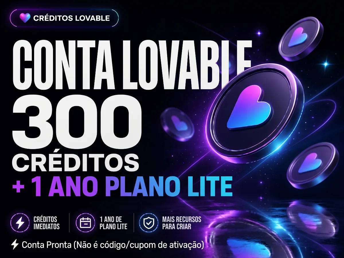 CONTA LOVABLE - 300 créditos + 1 ano plano LITE